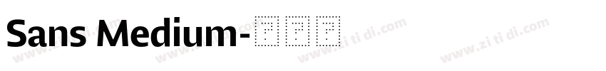 Sans Medium字体转换